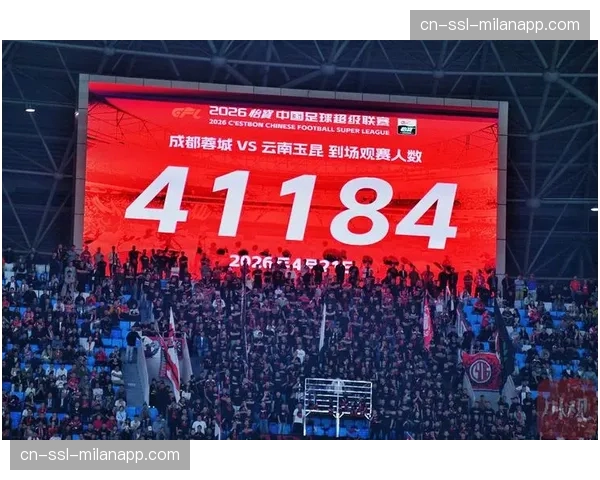 成都蓉城2-1逆转云南玉昆豪取四连胜，开赛七轮不败继续领跑积分榜